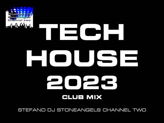 TECH HOUSE 2023 CLUB MIX