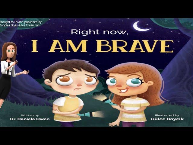 Right now, I am brave - Read aloud! Books to improve kids' social and emotional skills | Minty Kidz