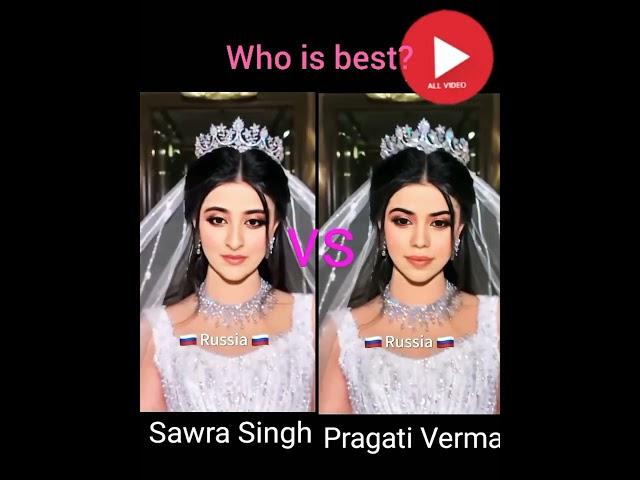 Swara Singh vs Pragati Varma/What they look like in different countries/Who is best?