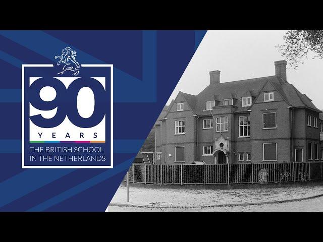 90 Years of The British School in The Netherlands