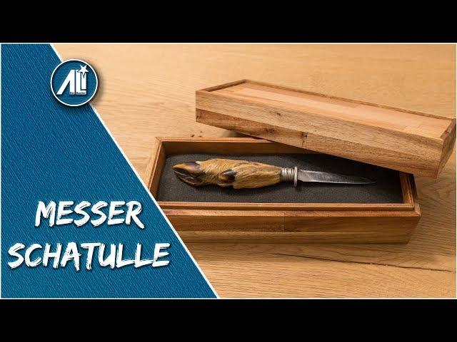 Messer Schatulle bauen ⎮ Edel oder nicht? ⎮ Wenig Materialkosten ⎮ DIY