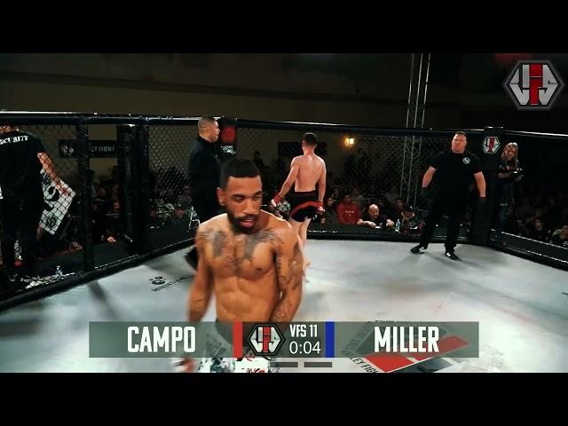 Tyler Miller vs Brandon Campo VFS 11