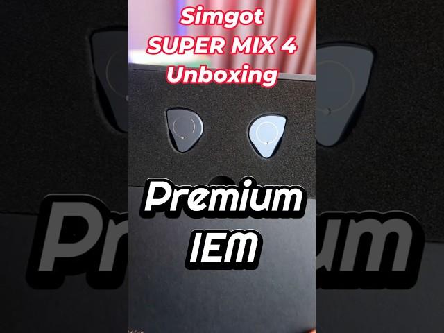 Premium IEM Unboxing - Simgot Super Mix 4 #Simgot #iem #iemearphones #unboxingvideo