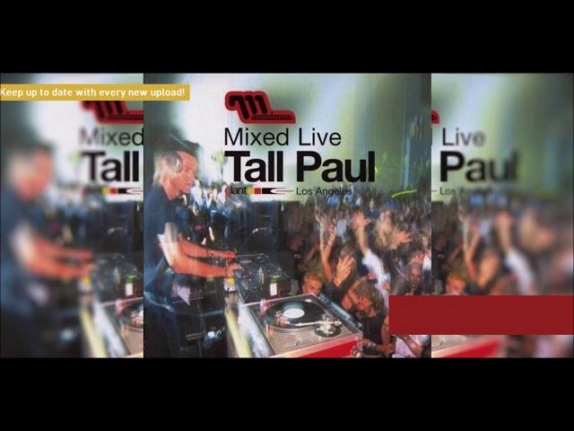 Tall Paul ‎– Mixed Live: Giant, Los Angeles