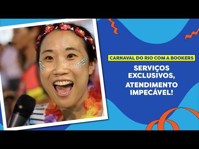 CARNAVAL DO RIO COM A BOOKERS: Serviços Exclusivos, Atendimento Impecável