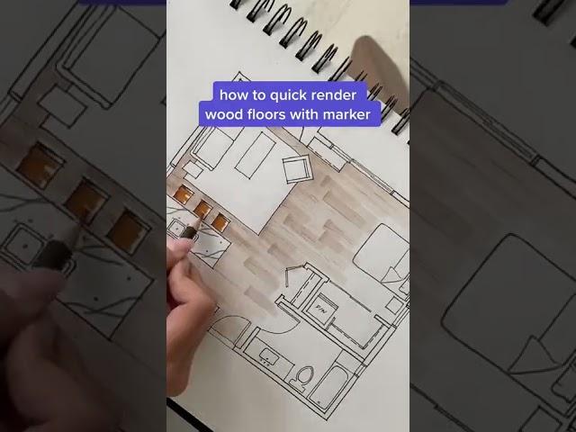 quick marker rendering wood floors | interior design student