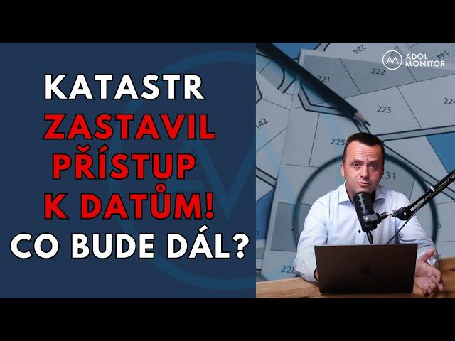 Katastr nemovitostí opět zasahuje - blokuje desítky tisíc lidí