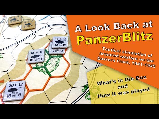 Avalon Hill Game - PanzerBlitz - A look back at this great game and how it was played