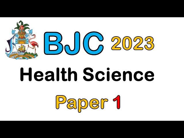 BJC Health Science 2023 Paper 1