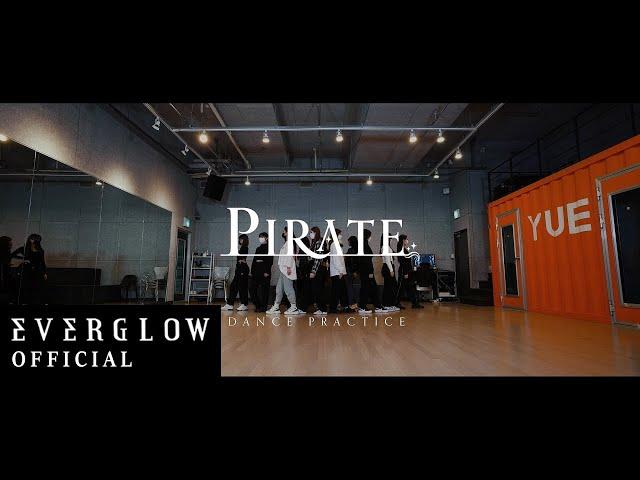 EVERGLOW - 'Pirate' DANCE PRACTICE