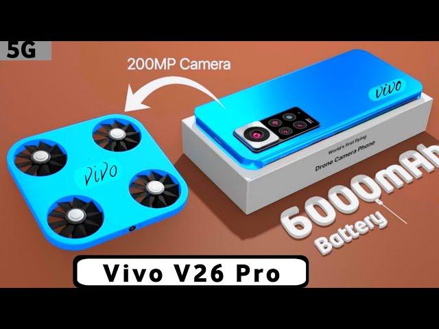 VIVO V26 Pro 5G- 200MP Camera ,12GB RAM,6000mAh Battery full Specs #vivo