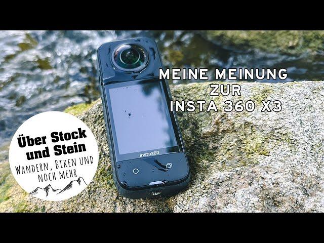 Meine Meinung zur Insta360 X3