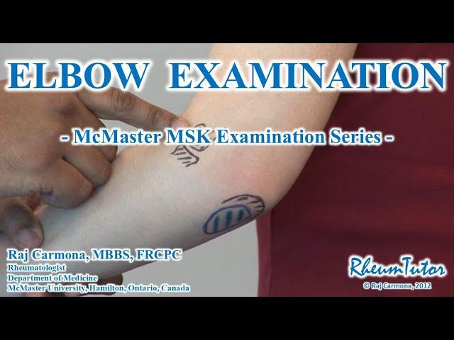 ELBOW EXAMINATION - McMASTER UNIVERSITY