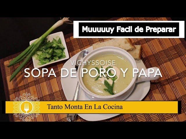 Sopa Casera de Poro y Papa / Riquisima Sopa Francesa