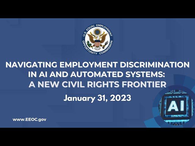 Navigating Employment Discrimination in AI and Automated Systems: A New Civil Rights Frontier