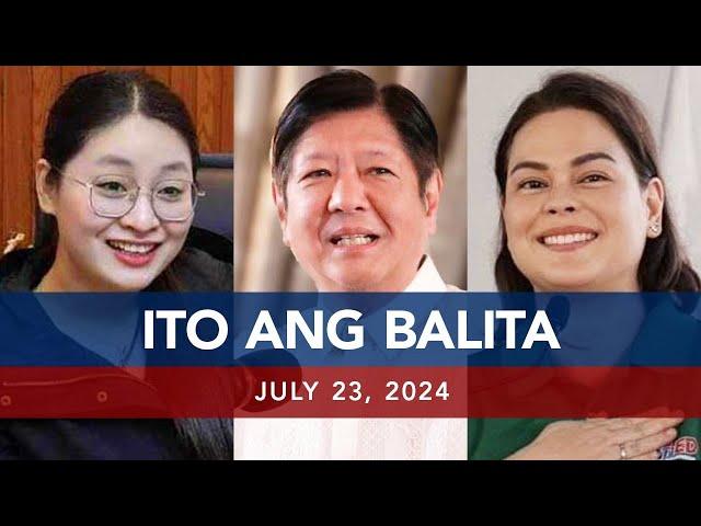 UNTV: Ito Ang Balita | July 23, 2024