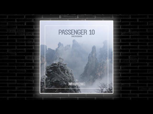 Passenger 10 - Microban (Extended Mix) [Enormous Tunes]