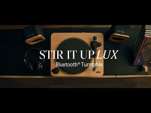 House of Marley | Introducing Stir It Up Lux