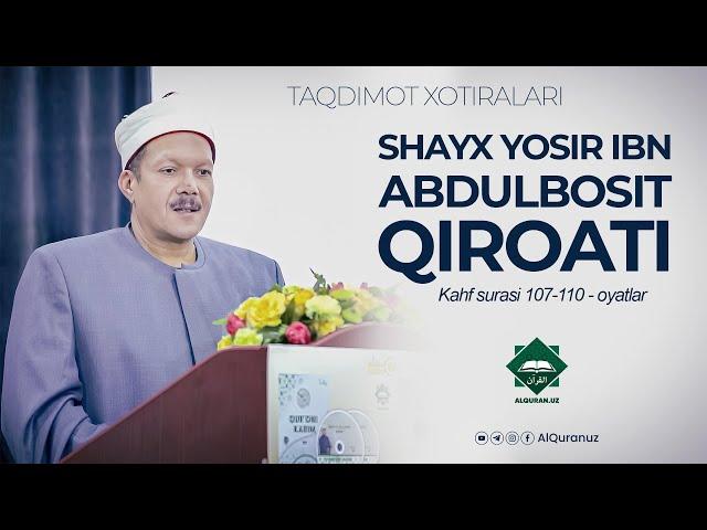 Shayx Yosir Abdulbositdan go’zal tilovat