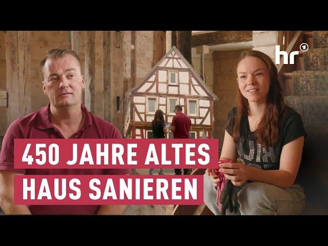 Älter als der 30-jährige Krieg: Fabienne und Mario sanieren ihr Fachwerkhaus selbst | maintower