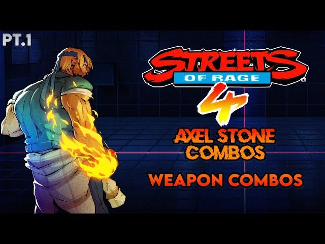 Axel Stone Advanced Combos / Weapon Combos