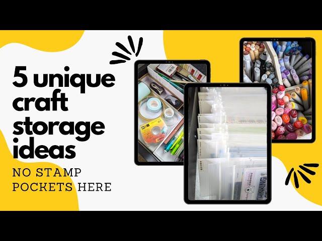 I Don't Use Stamp Pockets | 5 Unique Craft Storage Ideas