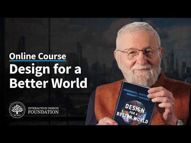 Sustainable Design Course: Design for a Better World with Don Norman