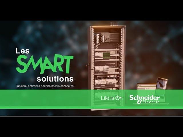 Optimisez vos tableaux tertiaires grâce aux Smart Solutions - Schneider Electric