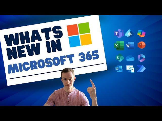 Whats new in Microsoft 365 | August Updates