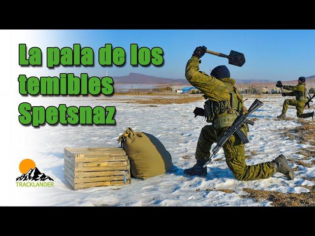 La pala de combate de los temibles Spetsnaz y fuego dakota