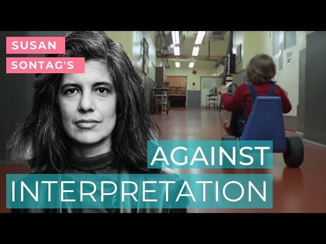 Susan Sontag's "Against Interpretation" and The Shining | Video Essay