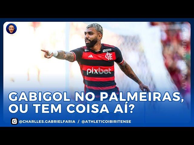 BASTIDORES CELESTE - GABIGOL NO PALMEIRAS OU TEM COISA QUE NÃO ESTÁ SENDO FALADO AÍ?