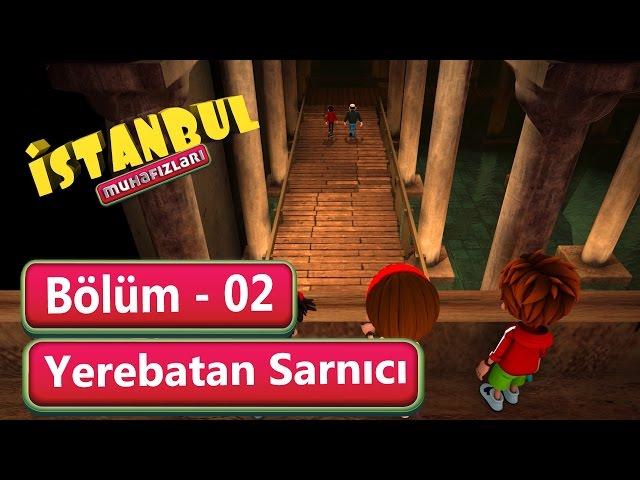 Guardians of Istanbul Episode 2 - Basilica Cistern