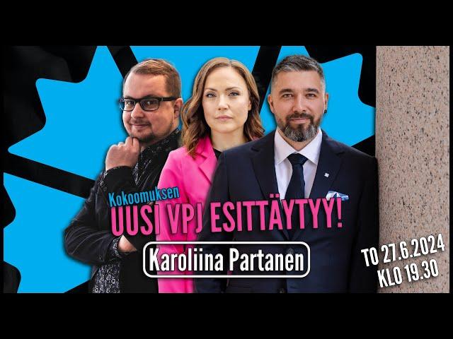 Karovisio 62 | Karoliina Partanen ja rajaturvallisuuslaki - Kokoomuksen uusi VPJ lauteilla!