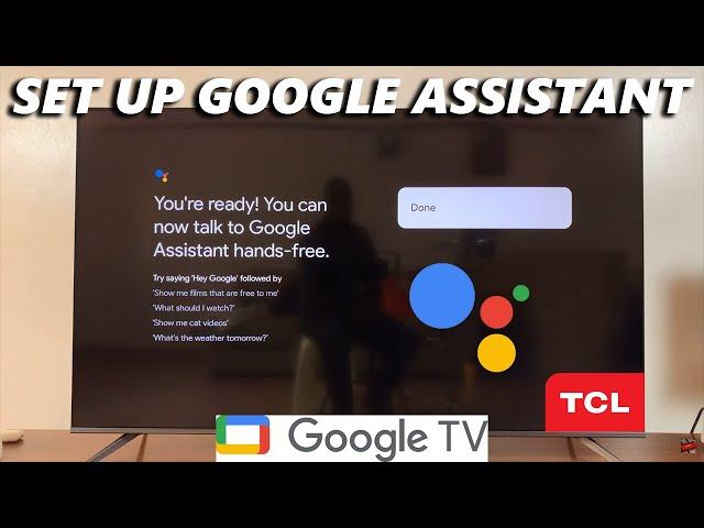 How To Set Up Google Assistant On TCL Google TV