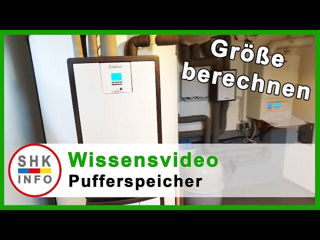 Pufferspeicher für Wärmepumpen - Größe berechnen