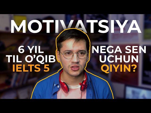 INGLIZ TILI. MOTIVATSIYA.