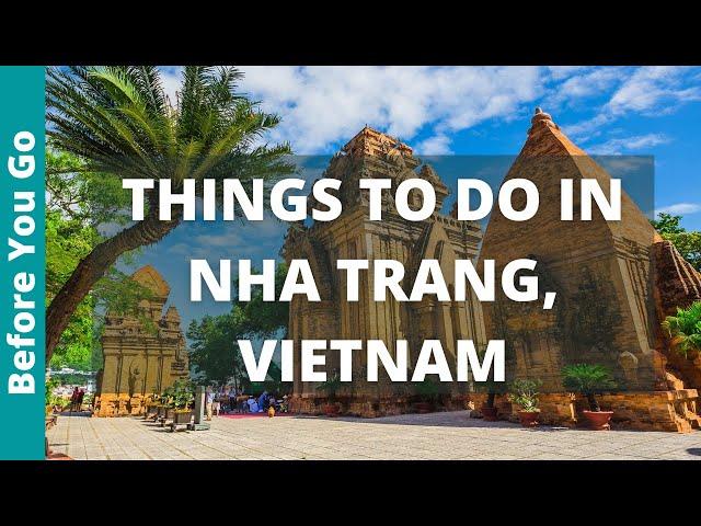 Nha Trang Vietnam Travel Guide: 11 BEST Things To Do In Nha Trang