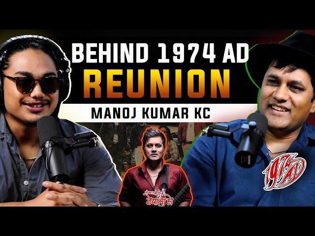 Revealing Manoj KC’s Creative Secrets | Manoj Kumar Kc | EP 11 @1974ADnepal