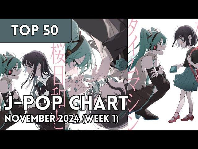 [TOP 50] J-Pop Songs Chart | November 2024 (Week 1) + New Songs