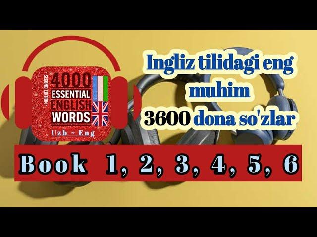 ESSENTIAL ENGLISH WORDS UZBEK TILIDA 3600 DONA SO'Z  | BARCHA KITOBLAR | PAUL NATION