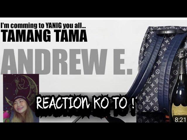 “Tamang Tama” - ANDREW E. | #ZeaREACTS / Reaction ko to !