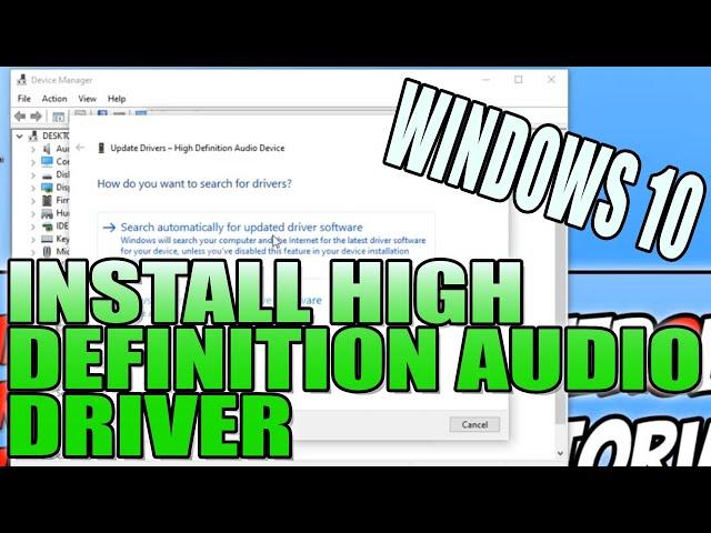 Check You Have The Latest High Definition Audio Driver Installed On Your Windows 10 PC Tutorial