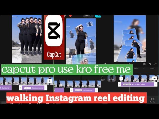 slow motion capcut pro editing capcut Instagram walking reel editing