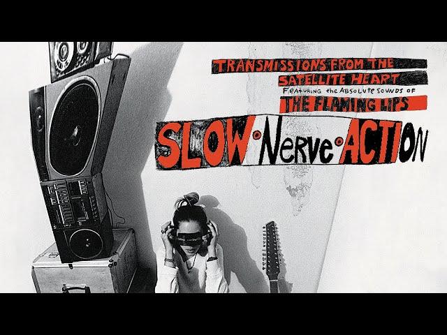 The Flaming Lips - Slow Nerve Action (Official Audio)