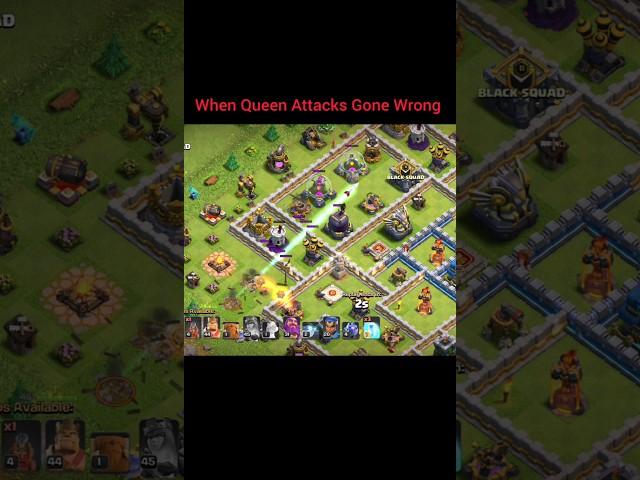 Archer queen Attack Goes Wrong | Clash of Clans | TH 12