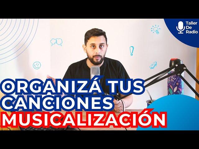 Cómo ORGANIZAR la música de tu RADIO TIPS DE MUSICALIZACION #tallerderadio