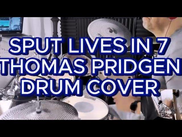 SPUT LIVES IN 7/Thomas Pridgen/Ghost -Note/Drum Cover#funkfusiondrumming #drums #ghostnote