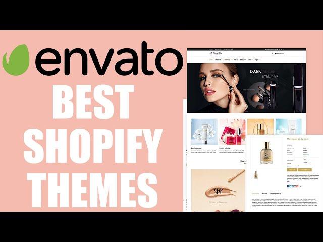 Best Shopify Themes on Envato Market (2022)