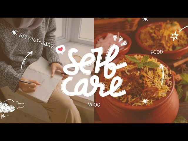 Food, Appointments, Desi Grocery, and some Self-care | Vlog 🫶